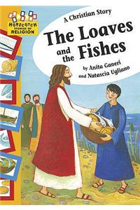 A Christian Story - The Loaves and the Fishes