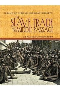 Slave Trade and the Middle Passage
