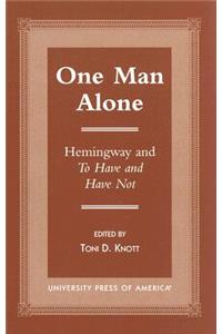 One Man Alone