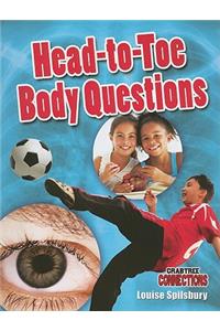 Head-To-Toe Body Questions