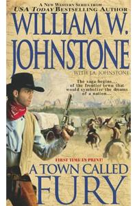 A Town Called Fury