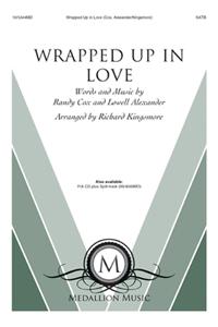 Wrapped Up in Love