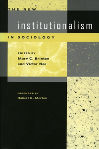 New Institutionalism in Sociology