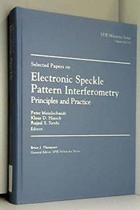 Selected Papers on Electric Speckle Pattern interferometry