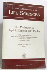 Evolution Of Haploid-Diploid Life Cycles