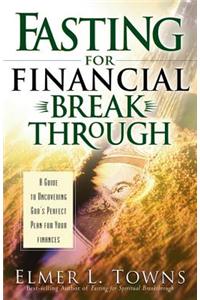 Fasting for Financial Breakthrough