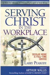 Serving Christ in the Workplace