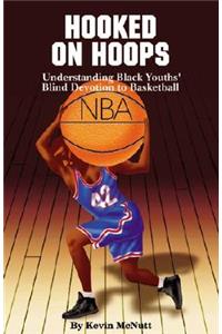 Hooked on Hoops