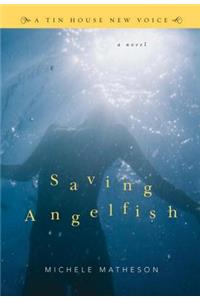 Saving Angelfish