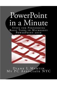 PowerPoint in a Minute