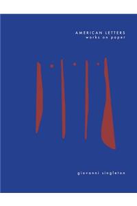 American Letters: Works on Paper