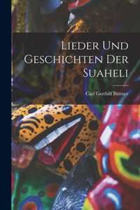 Lieder Und Geschichten Der Suaheli