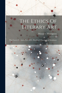 Ethics Of Literary Art