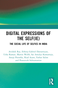 Digital Expressions of the Self(ie)