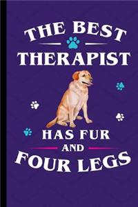 The Best Therapist Has Fur And Four Legs