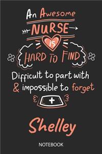 Shelley - Notebook: Blank Personalized Customized Name Registered Nurse Notebook Journal Wide Ruled for Women. Nurse Quote Accessories / School Supplies / Graduation, R