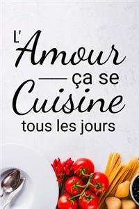 L'amour ça se cuisine tous les jours