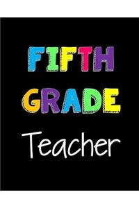 Fifth Grade Teacher