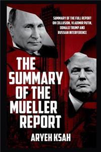 The Summary Of The Mueller Report