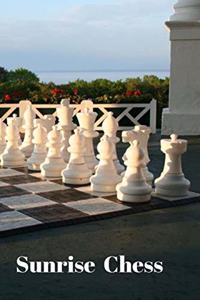 Sunrise Chess