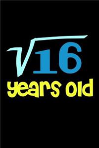 16 Years Old
