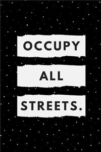 Occupy All Streets