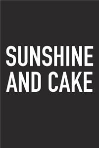 Sunshine and Cake