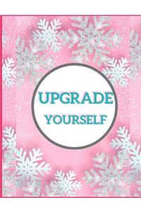Upgrade Yourself