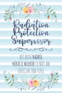 Radiation Protection Supervisor