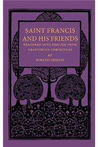 Saint Francis and His Friends