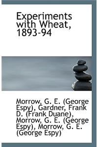 Experiments with Wheat, 1893-94