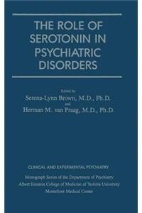 Role Of Serotonin In Psychiatric Disorders