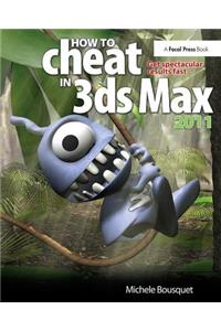 How to Cheat in 3ds Max 2011