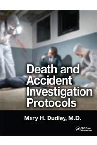 Death and Accident Investigation Protocols