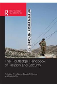 Routledge Handbook of Religion and Security