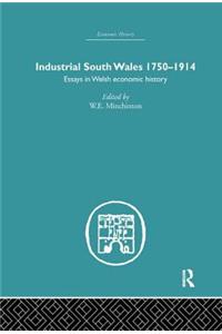 Industrial South Wales 1750-1914