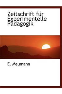 Zeitschrift Fur Experimentelle Padagogik