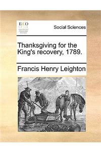 Thanksgiving for the King's Recovery, 1789.