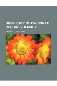 University of Cincinnati Record Volume 2