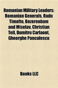 Romanian Military Leaders