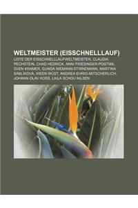 Weltmeister (Eisschnelllauf)