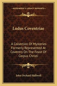 Ludus Coventriae