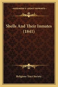 Shells And Their Inmates (1841)