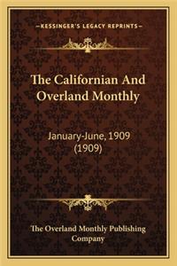 The Californian and Overland Monthly