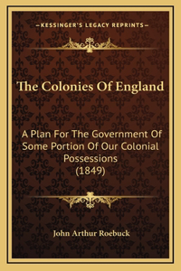 The Colonies of England