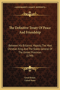 Definitive Treaty Of Peace And Friendship