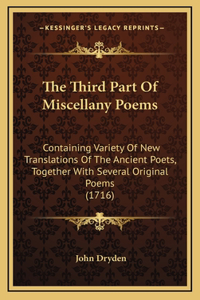 The Third Part Of Miscellany Poems