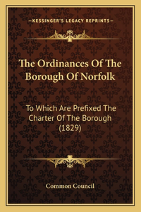 Ordinances Of The Borough Of Norfolk