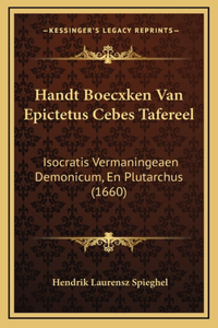 Handt Boecxken Van Epictetus Cebes Tafereel