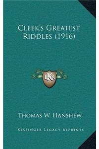 Cleek's Greatest Riddles (1916)